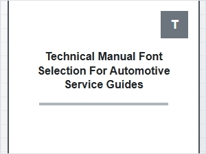 The Essential Fonts for Automotive Service Manuals